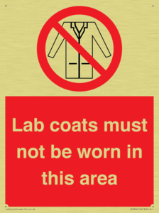 Lab coats must not be worn in this area